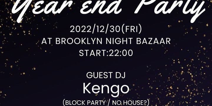 Year End Party @BROOKLYN NIGHT BAZAAR